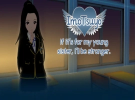 [日式SLG/汉化] 如果是为了我的妹妹我会变得更强大 ImoTsuyo If It’s for My Young Sister, I’ll Be Stronger v0.20 PC+安卓 [2G]-IS